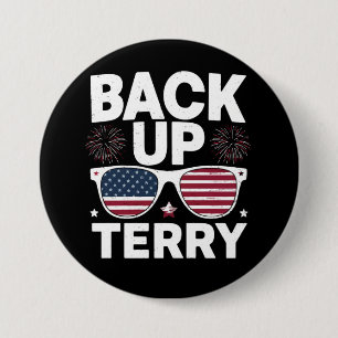 Back Up Terry Grappige 4 juli Patriotisch Vuurwerk Ronde Button 7,6 Cm