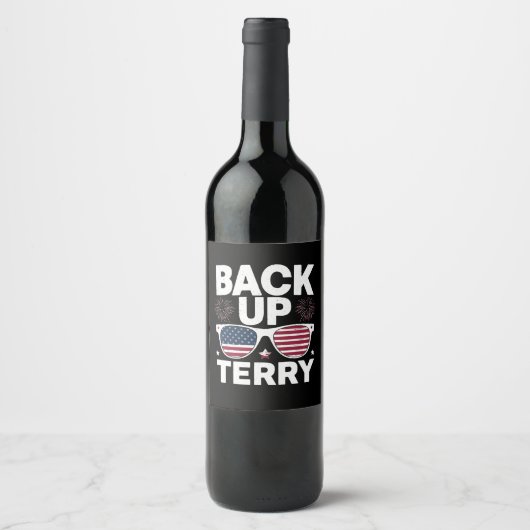 Back-up Terry Grappige 4 juli Patriottisch Vuurwer Wijn Etiket (Voorkant)