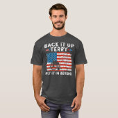 Back Up Terry Put It In Reverse Firework Funny T-shirt (Voorkant volledig)