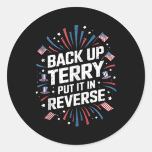 Back Up Terry Shirt Zet Hem In Zijn Reverse Grappi Ronde Sticker