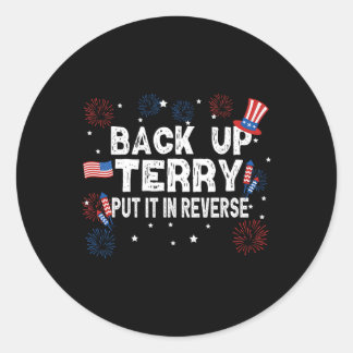 Back-up Terry Shirt zet het in omgekeerde grappige Ronde Sticker