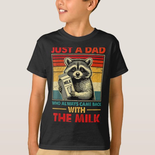 Back With The Milk Fathers Day  T-shirt (Voorkant)