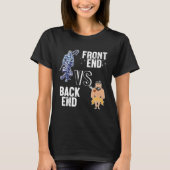 Backend vs Frontend Developer Engineer Software De T-shirt (Voorkant)