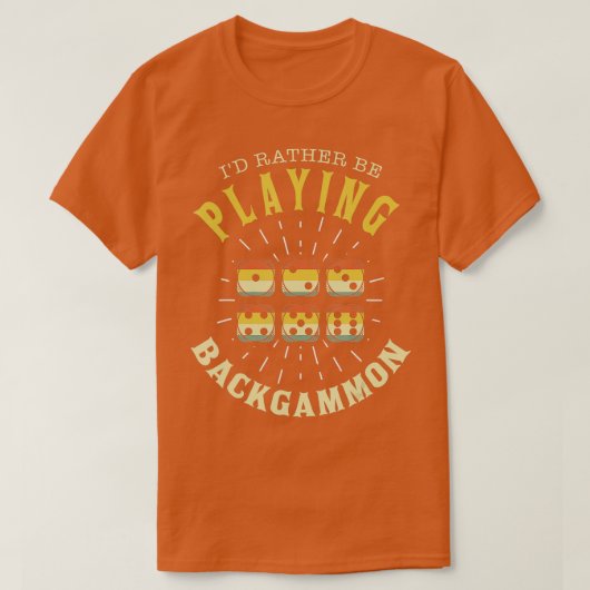 Backgammon Shirt Funny Backgammon Gezegde (Design voorkant)