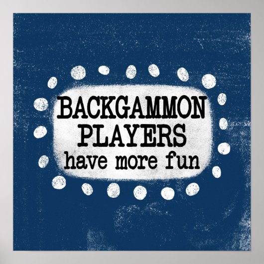 Backgammon spelers hebben meer plezier Poster Wall (Voorkant)