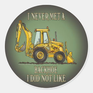Backhoe Operator Quote Kinder Sticker
