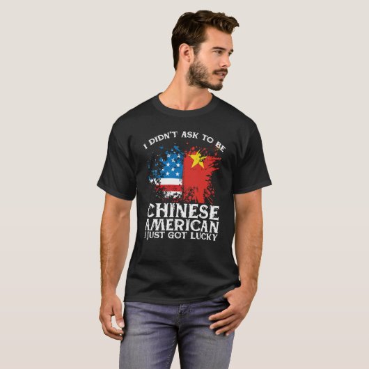 BackprinIk vroeg niet om Chinees Amerikaans te zij T-shirt (Voorkant volledig)
