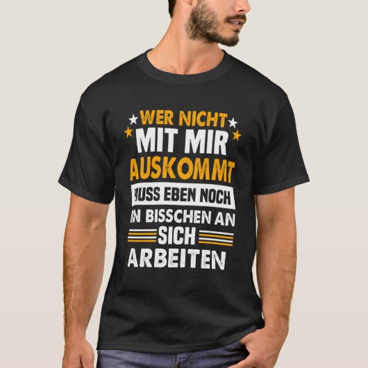 Backprint Als je niet met me opschiet heb je T-shirt (Voorkant)