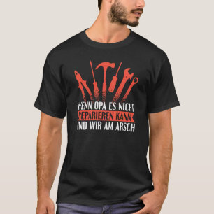 Backprint Als opa niets kan oplossen wat we bang z T-shirt