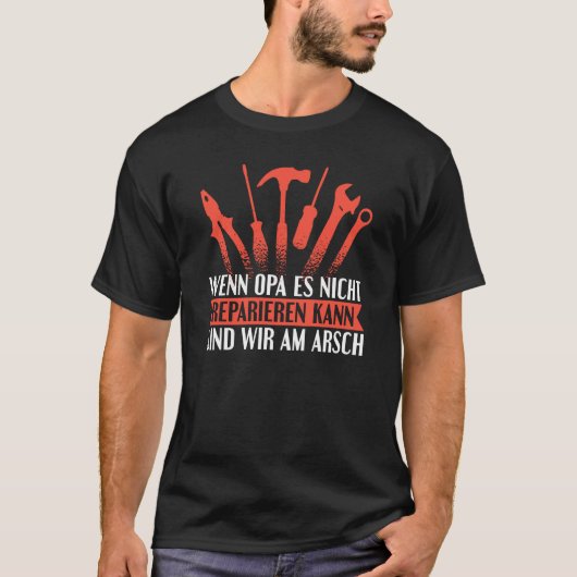 Backprint Als opa niets kan oplossen wat we bang z T-shirt (Voorkant)