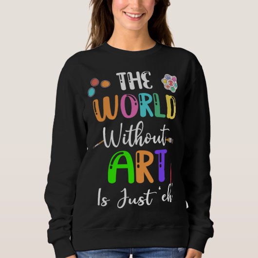 Backprint De wereld zonder is gewoon hé Trui (Voorkant)