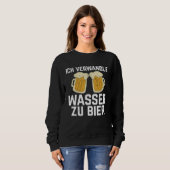 Backprint I turn water into beer Bierbrauer Slogan Trui (Voorkant volledig)