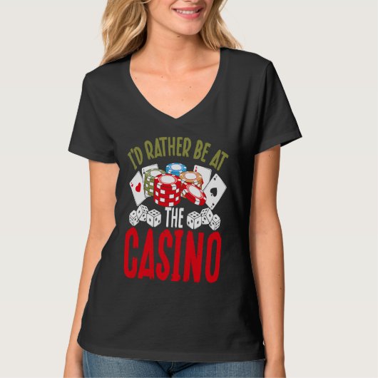 Backprint I'd Rather Be At The Casino T-shirt (Voorkant)