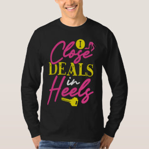 Backprint Ik sluit deals in hakken makelaar T-shirt