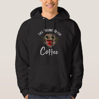 Backprint Life begins after coffee Life begins aft Hoodie