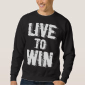 Backprint Live to win Trui (Voorkant)