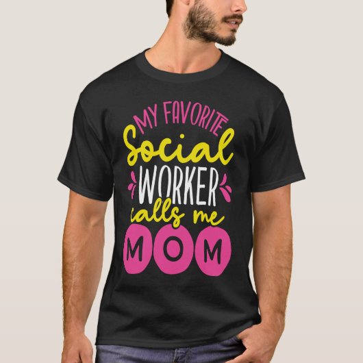 Backprint Mijn favoriete maatschappelijk werker no T-shirt (Voorkant)