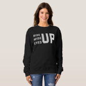 Backprint Rise up wise up eyes up Trui (Voorkant volledig)