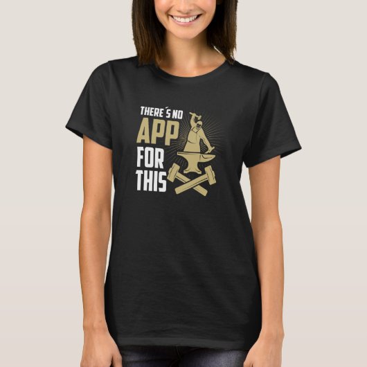 Backprint There is no App for this Goldsmith Craft T-shirt (Voorkant)
