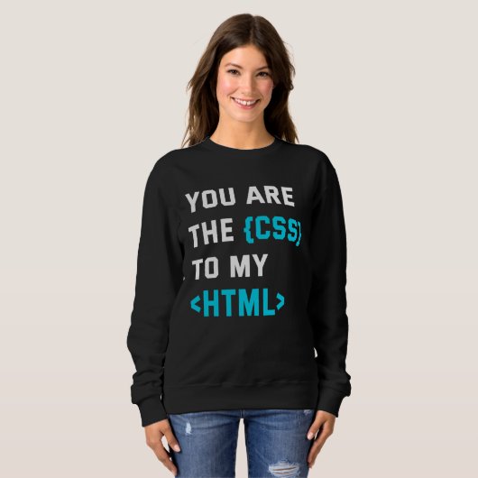 Backprint you are the CSS to my html Trui (Voorkant volledig)