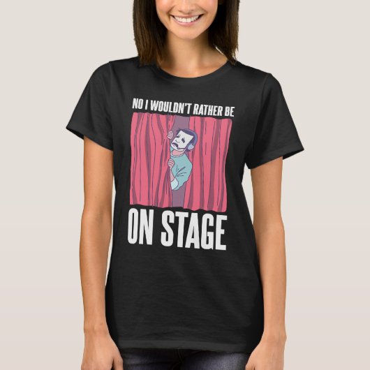 Backstage Crew Saying T-shirt (Voorkant)