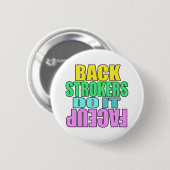 Backstrookers doen het gezicht omhoog ronde button 5,7 cm (Voorkant /achterkant)
