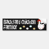Backyard Chicken Farmer Bumpersticker (Voorkant)