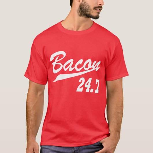 Bacon 247 t-shirt (Voorkant)