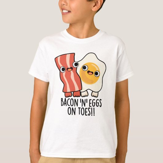 Bacon And Eggs On Toes Funny Toast Pun  T-shirt (Voorkant)