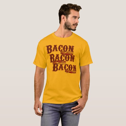 Bacon Bacon Bacon Bacon T-shirt (Voorkant volledig)