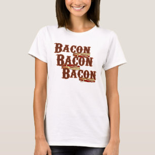 Bacon Bacon Bacon Vrouwen T-shirt