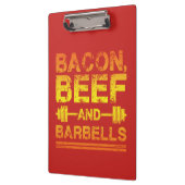 Bacon, Beef, Barbells - Gym Workout Motivatie Klembord (Links)
