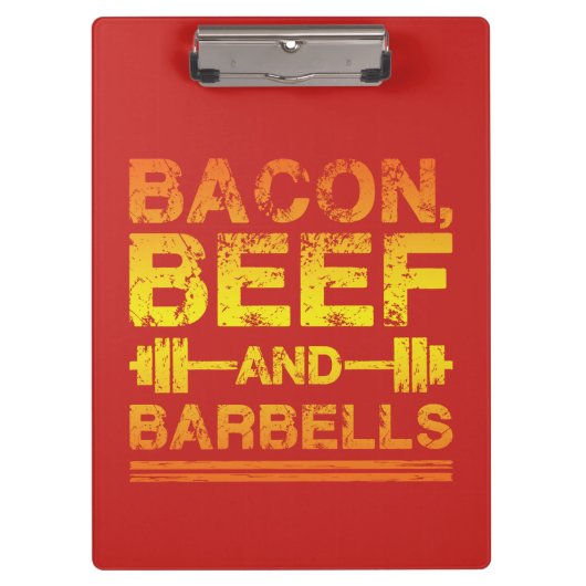 Bacon, Beef, Barbells - Gym Workout Motivatie Klembord (Voorkant)
