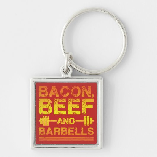 Bacon, Beef, Barbells - Gym Workout Motivatie Sleutelhanger (Voorkant)