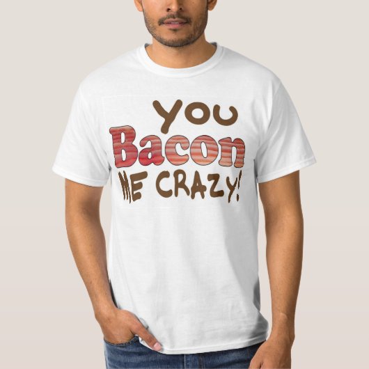 Bacon Crazy T-shirt (Voorkant)