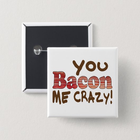 Bacon Crazy Vierkante Button 5,1 Cm (Voorkant /achterkant)