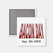 Bacon Dag 2009 Magneet (Voorkant / Achterkant)