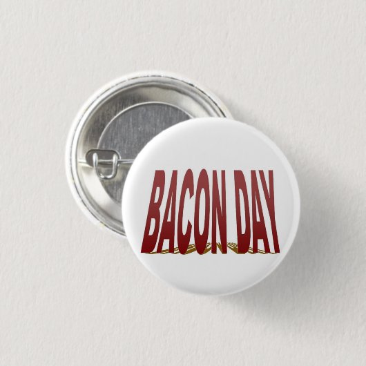 Bacon Day Button (Voorkant /achterkant)