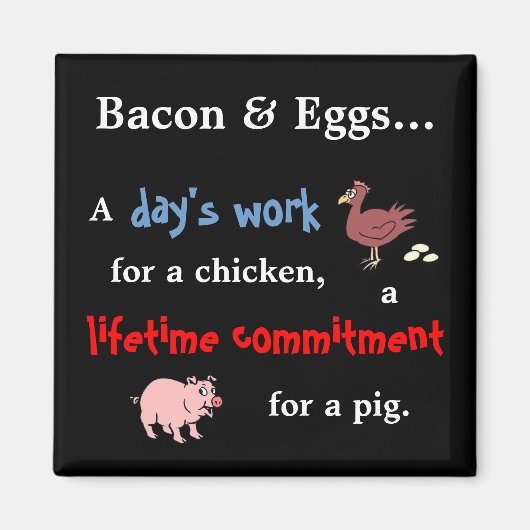 Bacon & Eieren Quote Magneet (Voorkant)