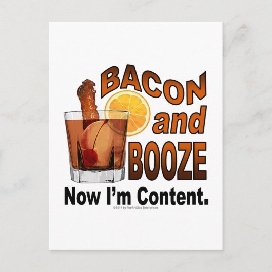 BACON en BOOZE! Nu ben ik tevreden. Briefkaart (Voorkant)