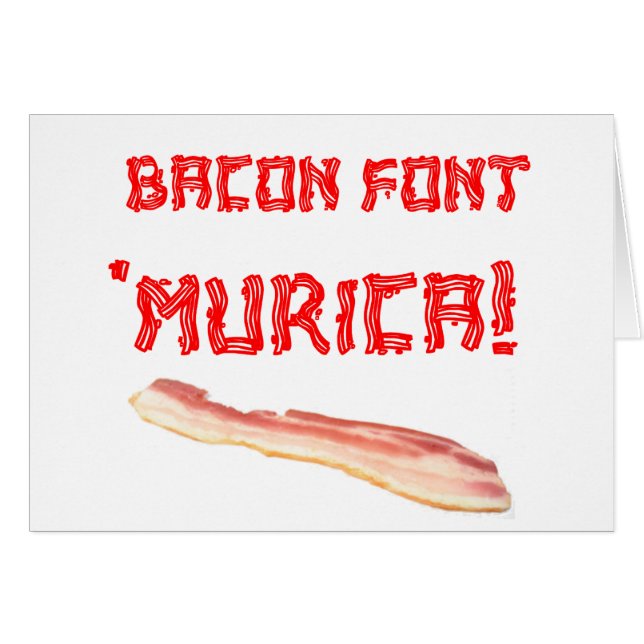 Bacon Font 'Murica! (Voorkant Horizontaal)