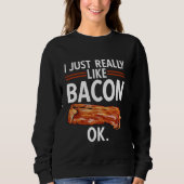 Bacon Food Meat Lover Ik hou gewoon van spek Trui (Voorkant)