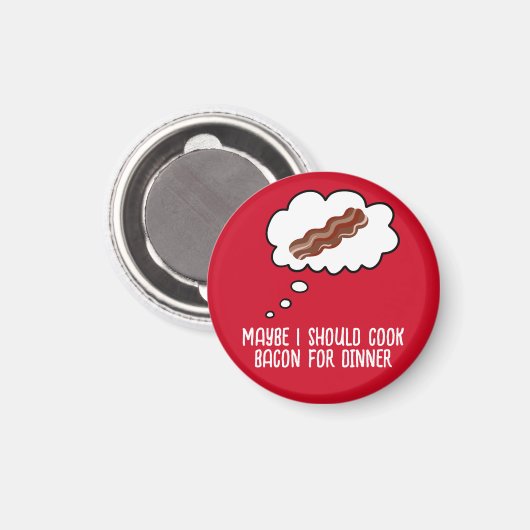 Bacon for Dinner Funny Refkoelkast Magnet (Voorkant / Achterkant)