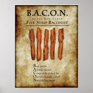BACON: Het is het nieuwe TULIP-Poster Poster