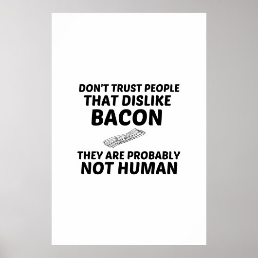 BACON HOUDT NIET VAN MENSEN POSTER (Voorkant)
