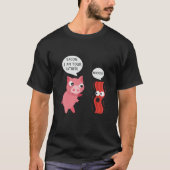 Bacon, I Am Your Father. Nee! T-Shirt (Voorkant)