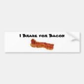 bacon, ik Brake voor Bacon Bumpersticker (Voorkant)