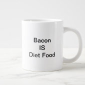 Bacon IS Diet Food Mok (20oz) (Rechts)