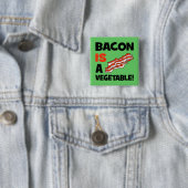 bacon is een groente vierkante button 5,1 cm (In situ)
