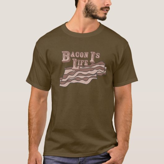 Bacon is het leven t-shirt (Voorkant)